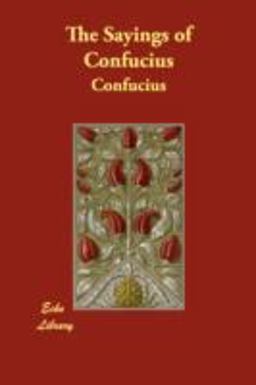 The Sayings of Confucius