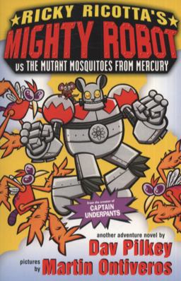 Mighty Robot vs the Mutant Mosquitoes from Mercury