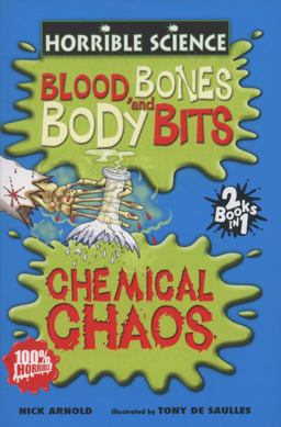 Blood, Bones and Body Bits and Chemical Chaos