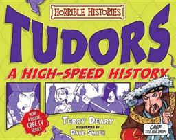 Tudors - A High-Speed History