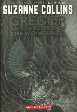 Gregor and the Curse of the Warmbloods