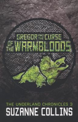 Gregor and the Curse of the Warmbloods