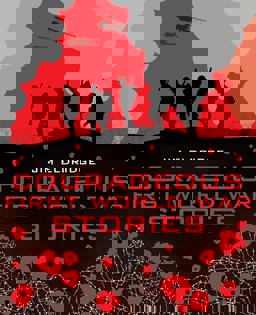 Courageous First World War Stories