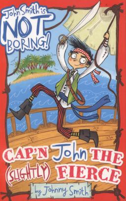 Cap'n John the (Slightly) Fierce