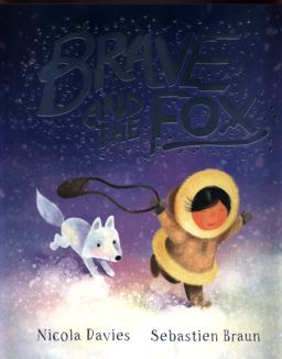 Brave and the Fox