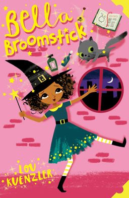 Bella Broomstick  9781407157955 Front Cover