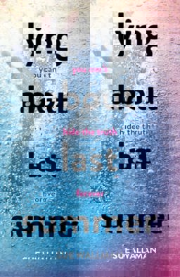 Lying about Last Summer  9781407165363 Front Cover