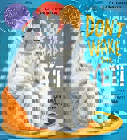 Don't Wake the Yeti  9781407167220 Front Cover