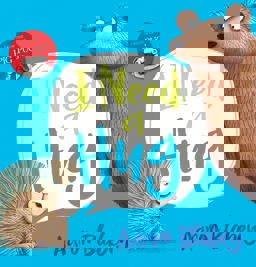 I Need a Hug  9781407171586 Front Cover