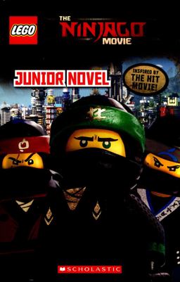 The LEGO Ninjago Movie: Junior Novel