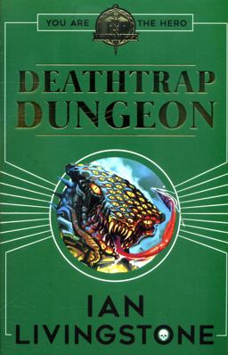 Fighting Fantasy : Deathtrap Dungeon