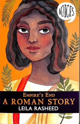 Empire's End - a Roman Story (Voices #4)