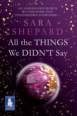 All the Things We Didn't Say