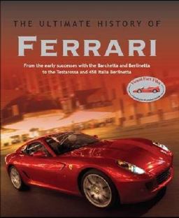 The Ultimate History of Ferrari