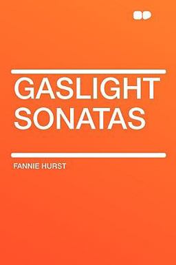 Gaslight Sonatas Gaslight Sonatas