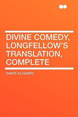 Divine Comedy, Longfellow's Translation, Complete