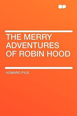 The Merry Adventures of Robin Hood