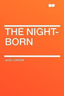 The Night-Born