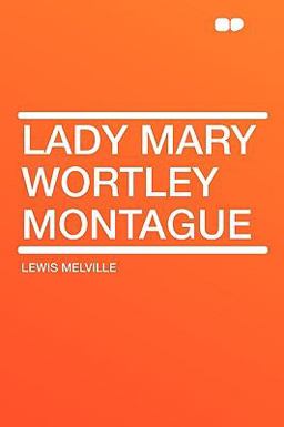 Lady Mary Wortley Montague