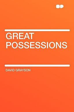 Great Possessions