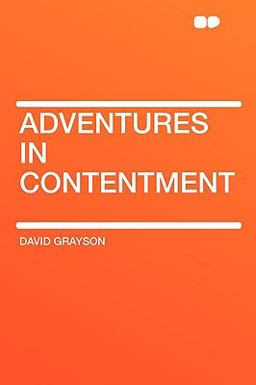 Adventures in Contentment