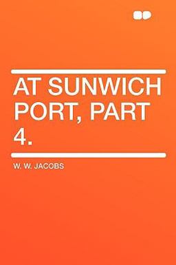 At Sunwich Port, Part