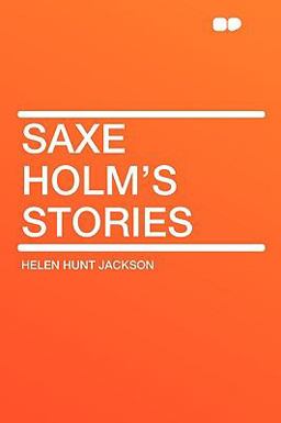 Saxe Holm's Stories