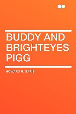 Buddy and Brighteyes Pigg