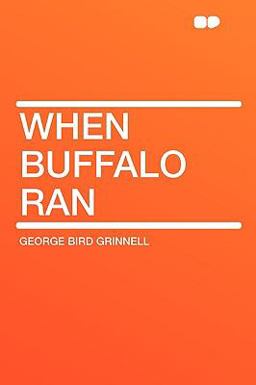 When Buffalo Ran