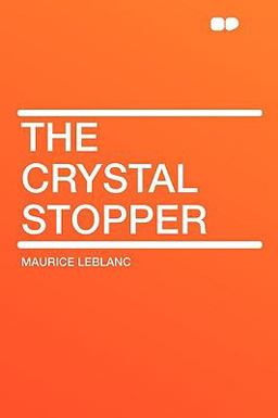 The Crystal Stopper