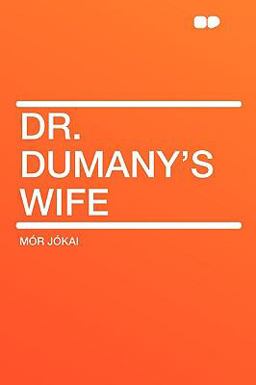 Dr Dumany's Wife
