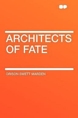 Architects of Fate