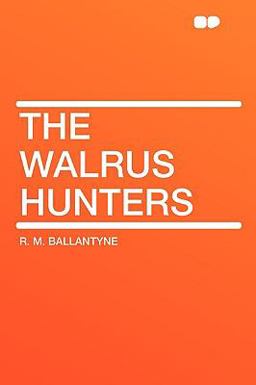 The Walrus Hunters