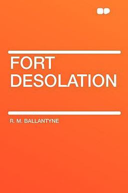 Fort Desolation