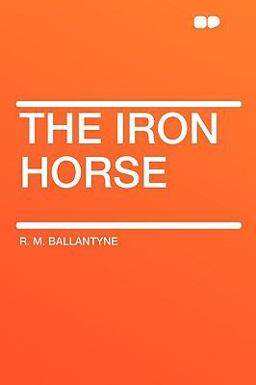 The Iron Horse