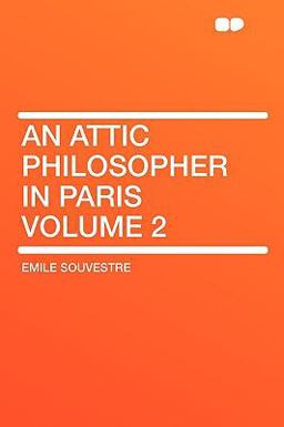 An Attic Philosopher in Paris