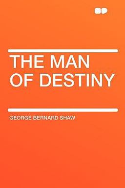 The Man of Destiny