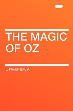 The Magic of Oz