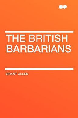 The British Barbarians