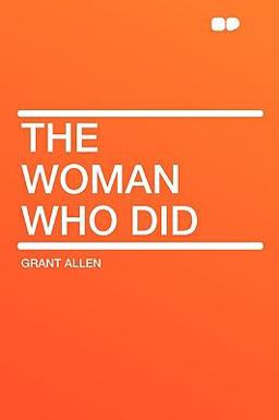 The Woman Who Did