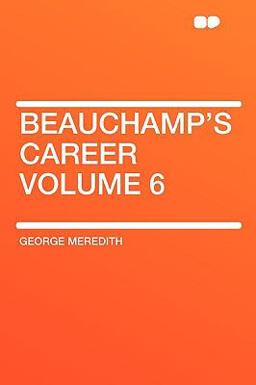 Beauchamp's Career