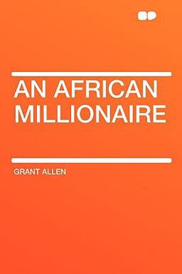 An African Millionaire
