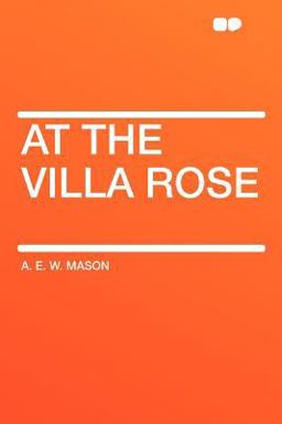 At the Villa Rose