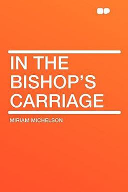 In the Bishop's Carriage