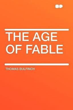 The Age of Fable