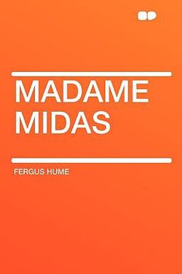 Madame Midas