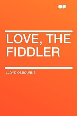 Love, the Fiddler