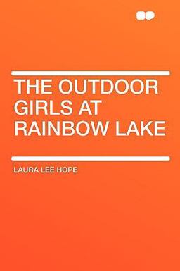 The Outdoor Girls at Rainbow Lake