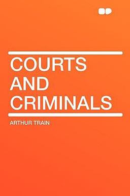 Courts and Criminals