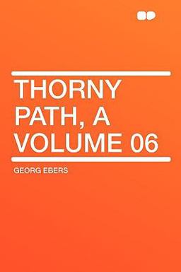A Thorny Path